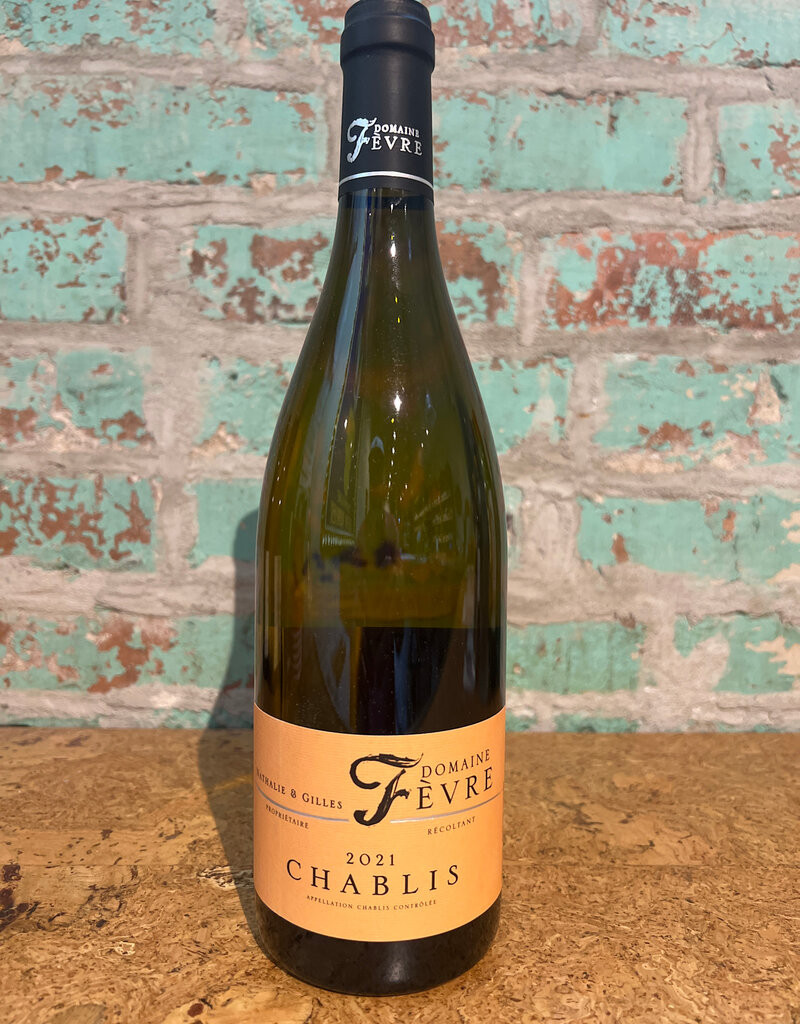 DOMAINE FEVRE CHABLIS FRANCE