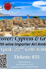 WINES OF CYPRESS AND GREECE SEMINAR AND TASTING WEDNESDAY, APRIL 22 6-8PM