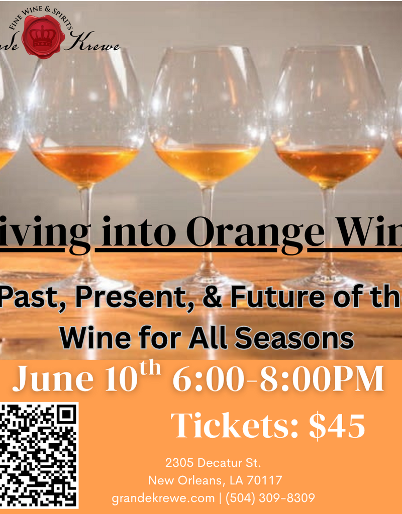 Diving into Orange Wine  Wednesday, June 10th 600PM-800PM