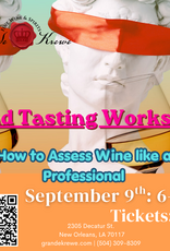 BLIND TASTING WORKSHOP SEPTEMBER 9TH: 6-8PM