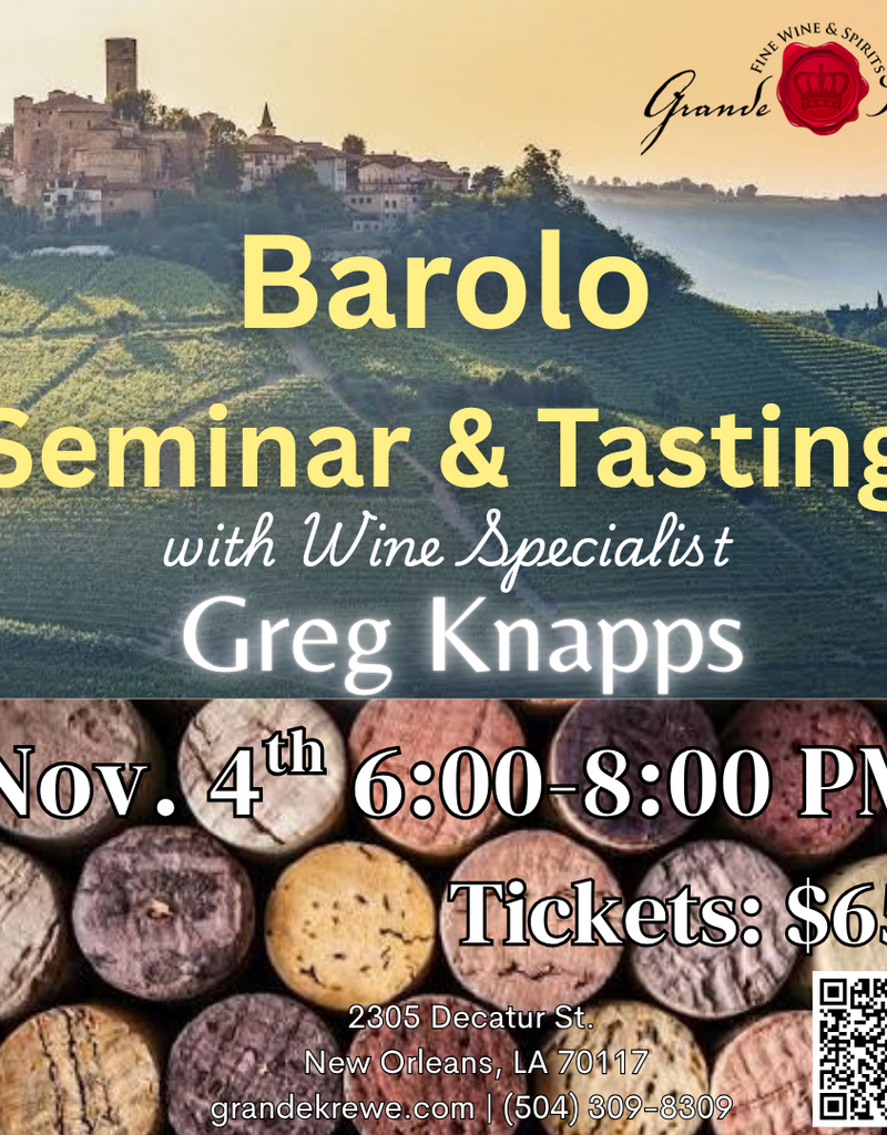 BAROLO SEMINAR & TASTING NOVEMBER 4TH 600-800PM