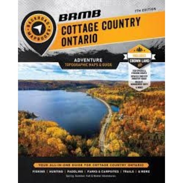 Backroad Mapbook Cottage Country Ontario Backroad Mapbook 7th Edition