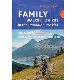 Family Walks and Hikes in the Canadian Rockies (Vol. 1)