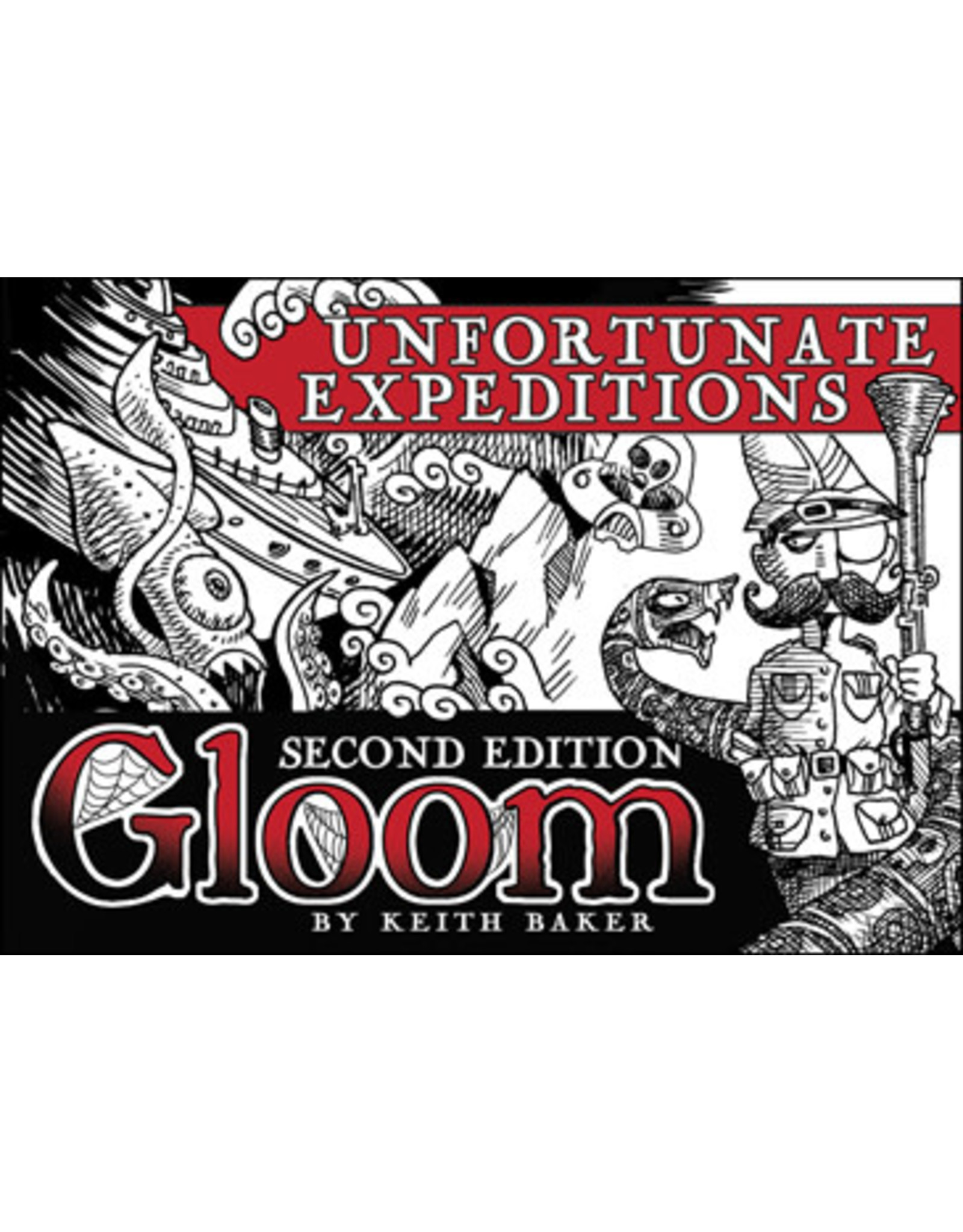 Gloom Gloom Unfortunate Expeditions 2nd ed