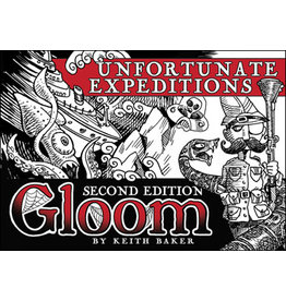 Gloom Gloom Unfortunate Expeditions 2nd ed