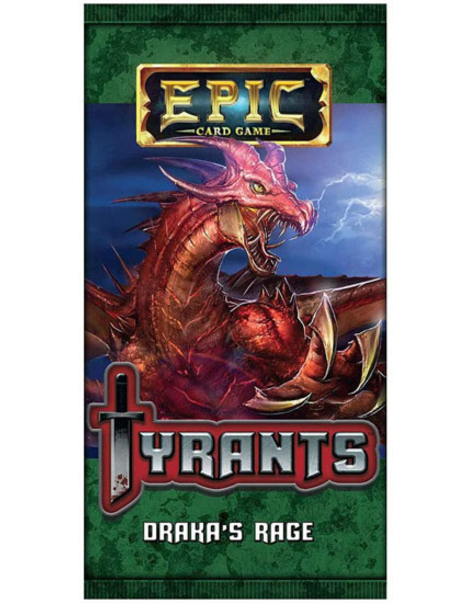 Epic Tyrants - Draka's Rage