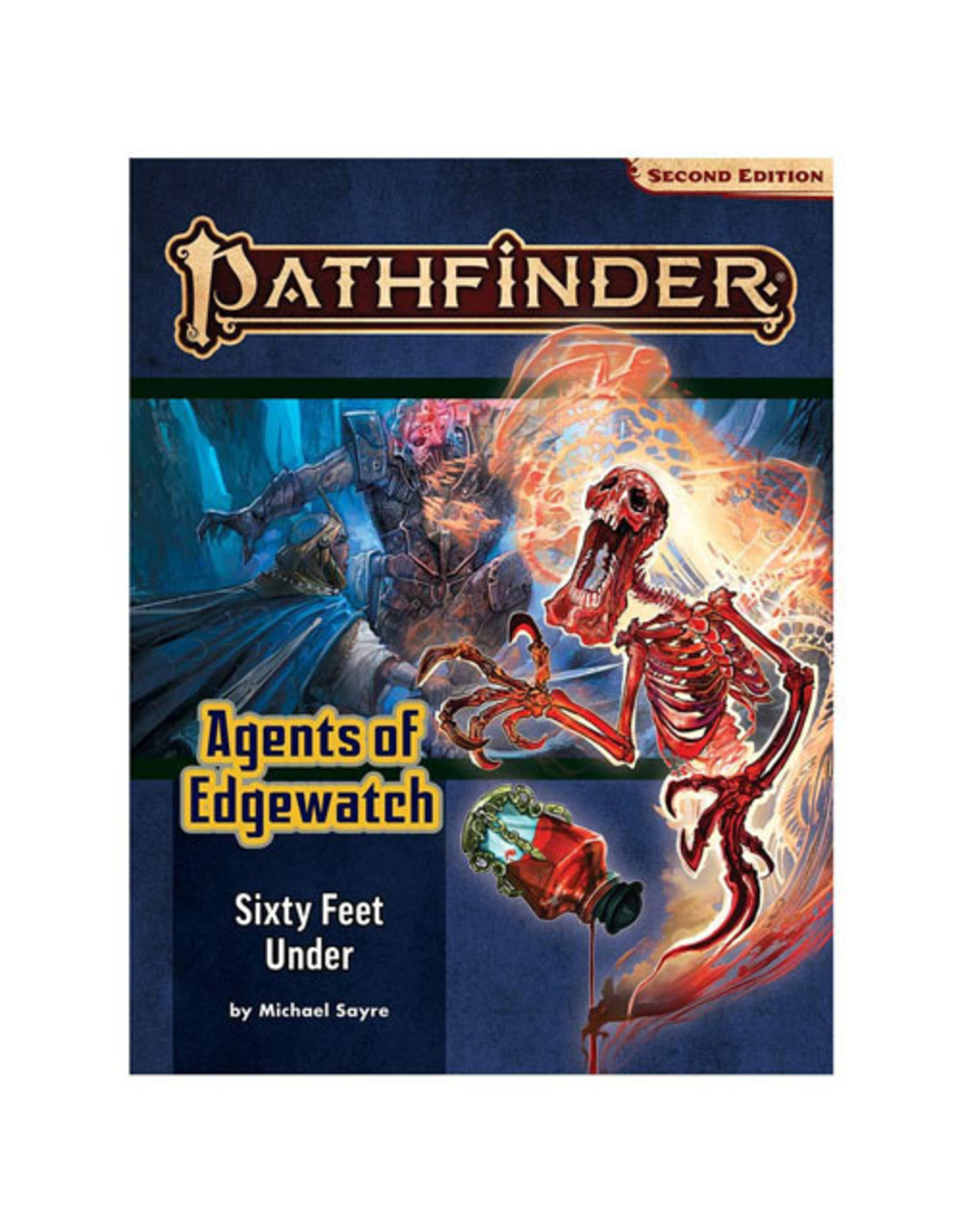 Pathfinder 2 Pathfinder Agents of Edgewatch 2 Sixty Feet Under