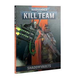 Kill Team Codex Shadowvaults