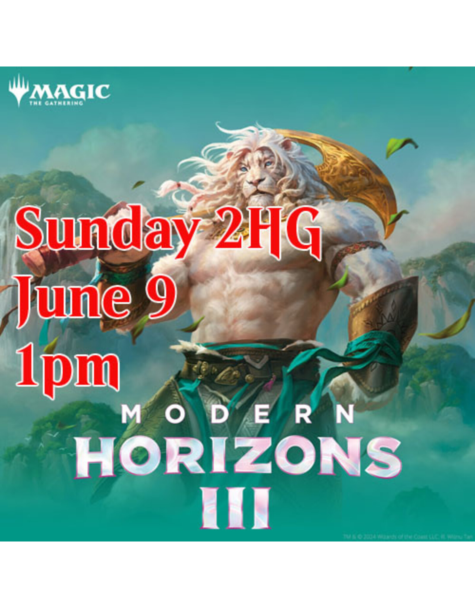 Magic MH3 Prerelease Sun 2HG 1pm Modern Horizons 3