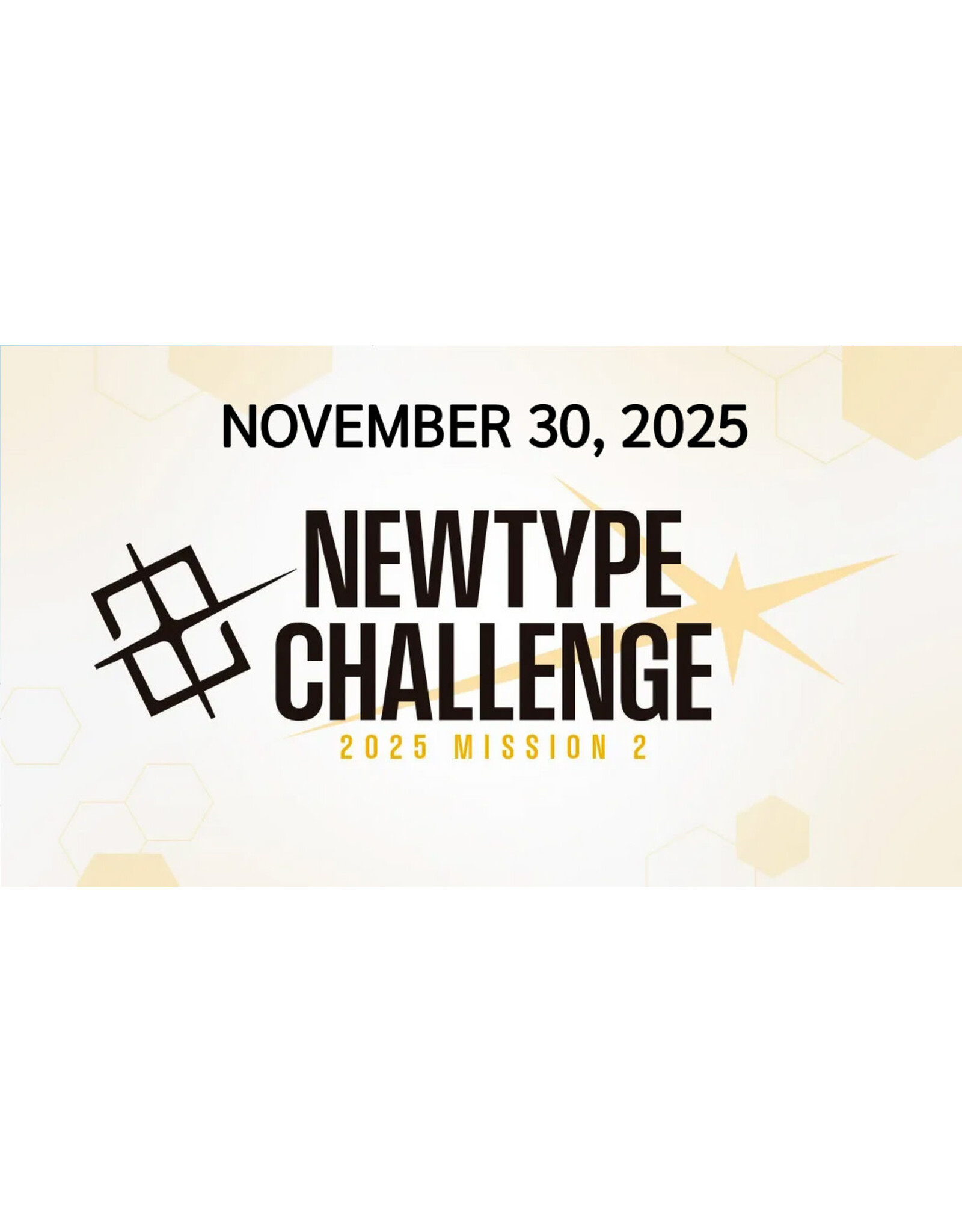 Gundam Newtype Challenge 2025 Mission 2 113025