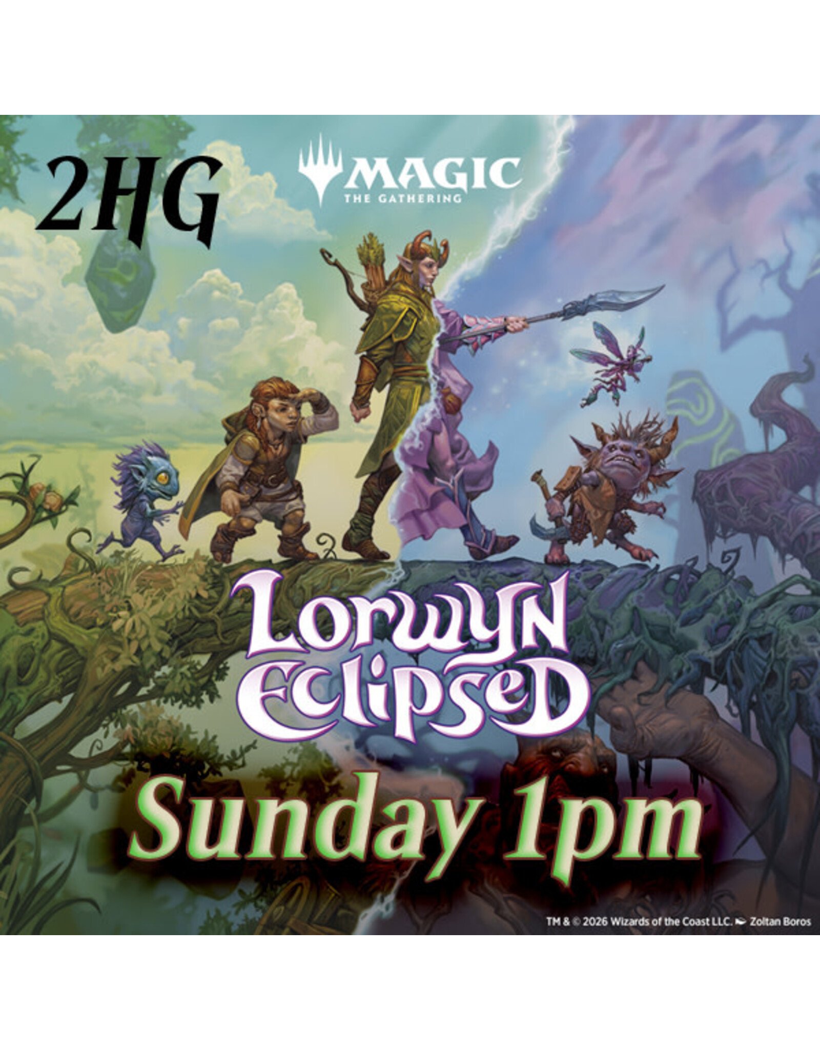 Magic Lorwyn Eclipsed Prerelease Sun 2HG 1pm