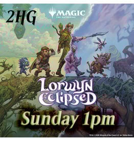 Magic Lorwyn Eclipsed Prerelease Sun 2HG 1pm