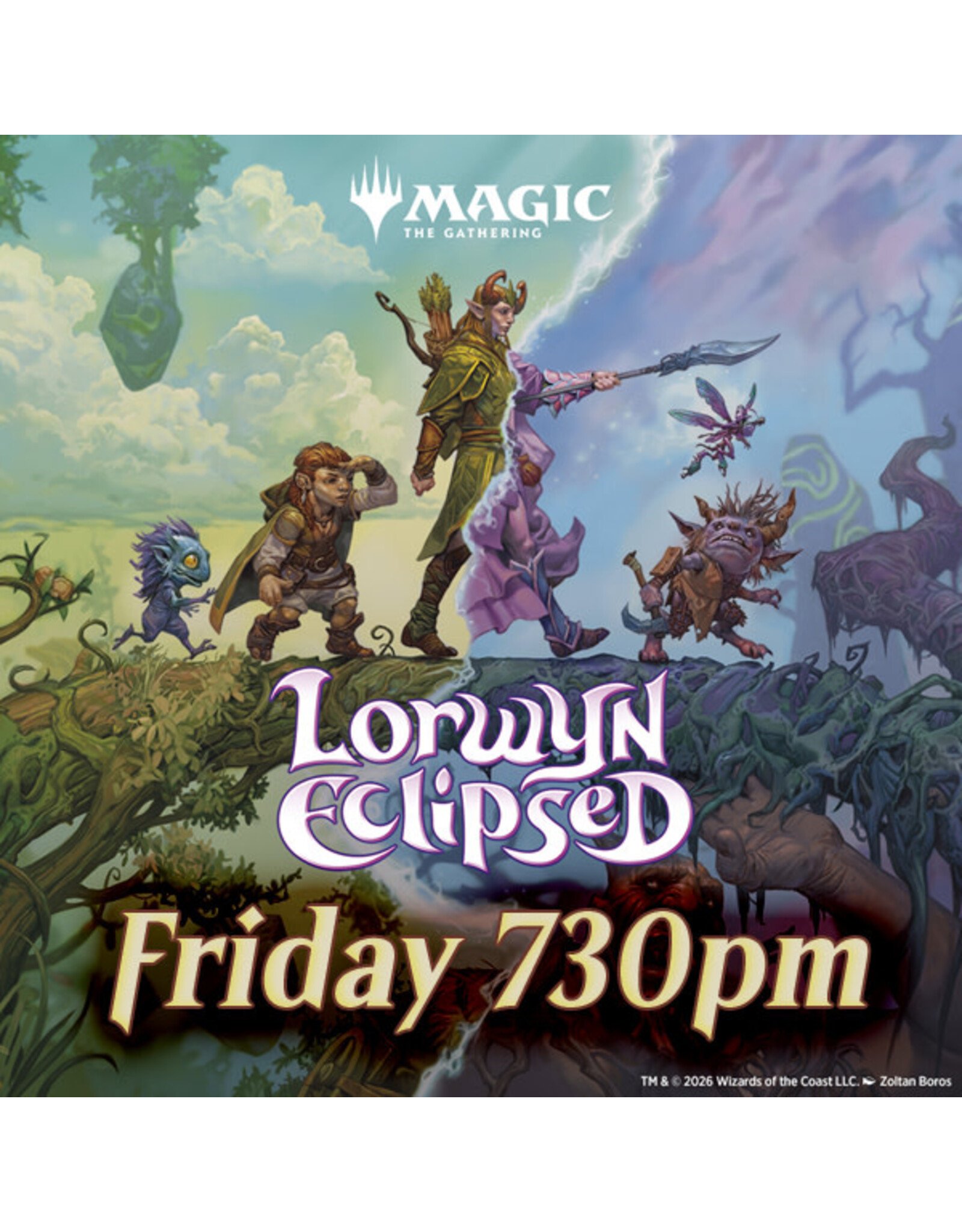 Magic Lorwyn Eclipsed Prerelease Fri 730pm