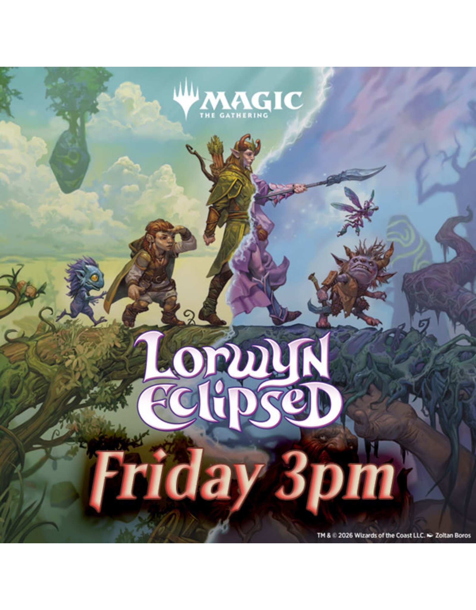 Magic Lorwyn Eclipsed Prerelease Fri 3pm