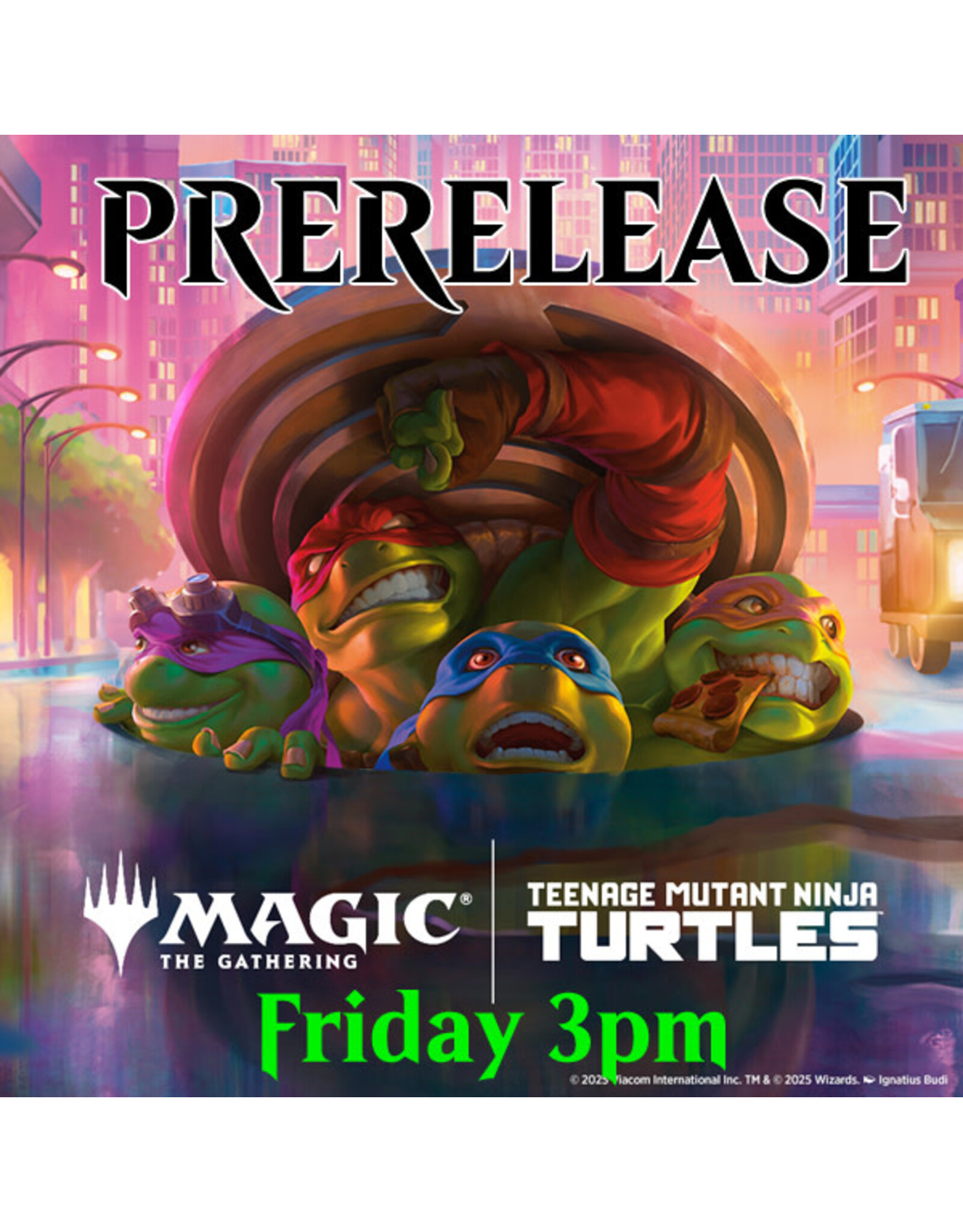Magic Magic TMNT Prerelease Fri 3pm