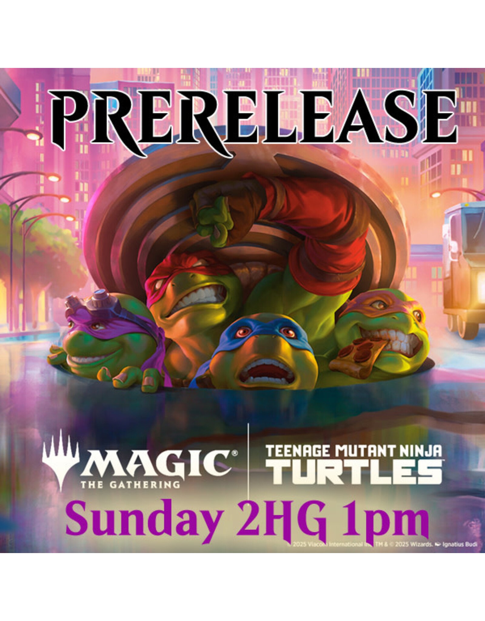Magic Magic TMNT Prerelease Sun 2HG 1pm