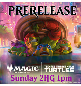 Magic Magic TMNT Prerelease Sun 2HG 1pm
