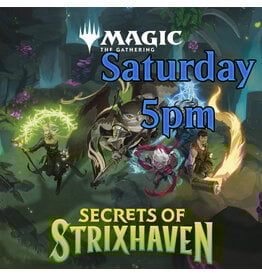 Magic Magic Secrets of Strixhaven Prerelease Saturday 5pm