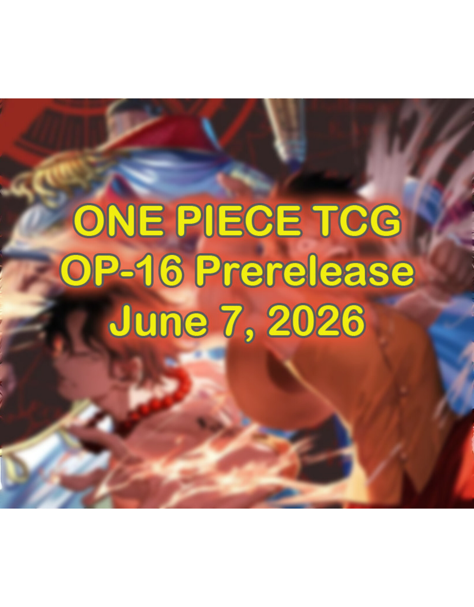 One Piece OP-16 Time of Battle Prerelease 060726