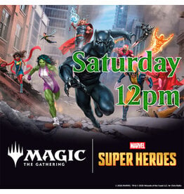 Magic Magic Marvel Super Heroes Prerelease Sat 12pm