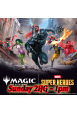 Magic Magic Marvel Super Heroes Prerelease Sun 2HG 1pm