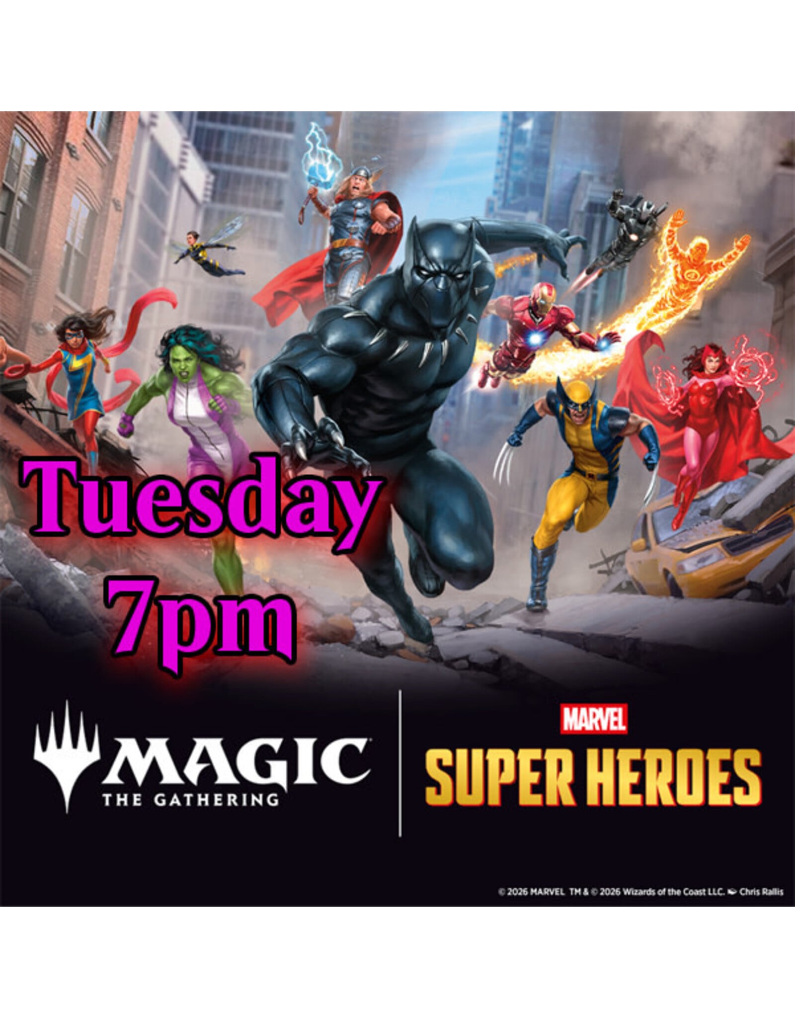 Magic Magic Marvel Super Heroes Prerelease Tue 7pm