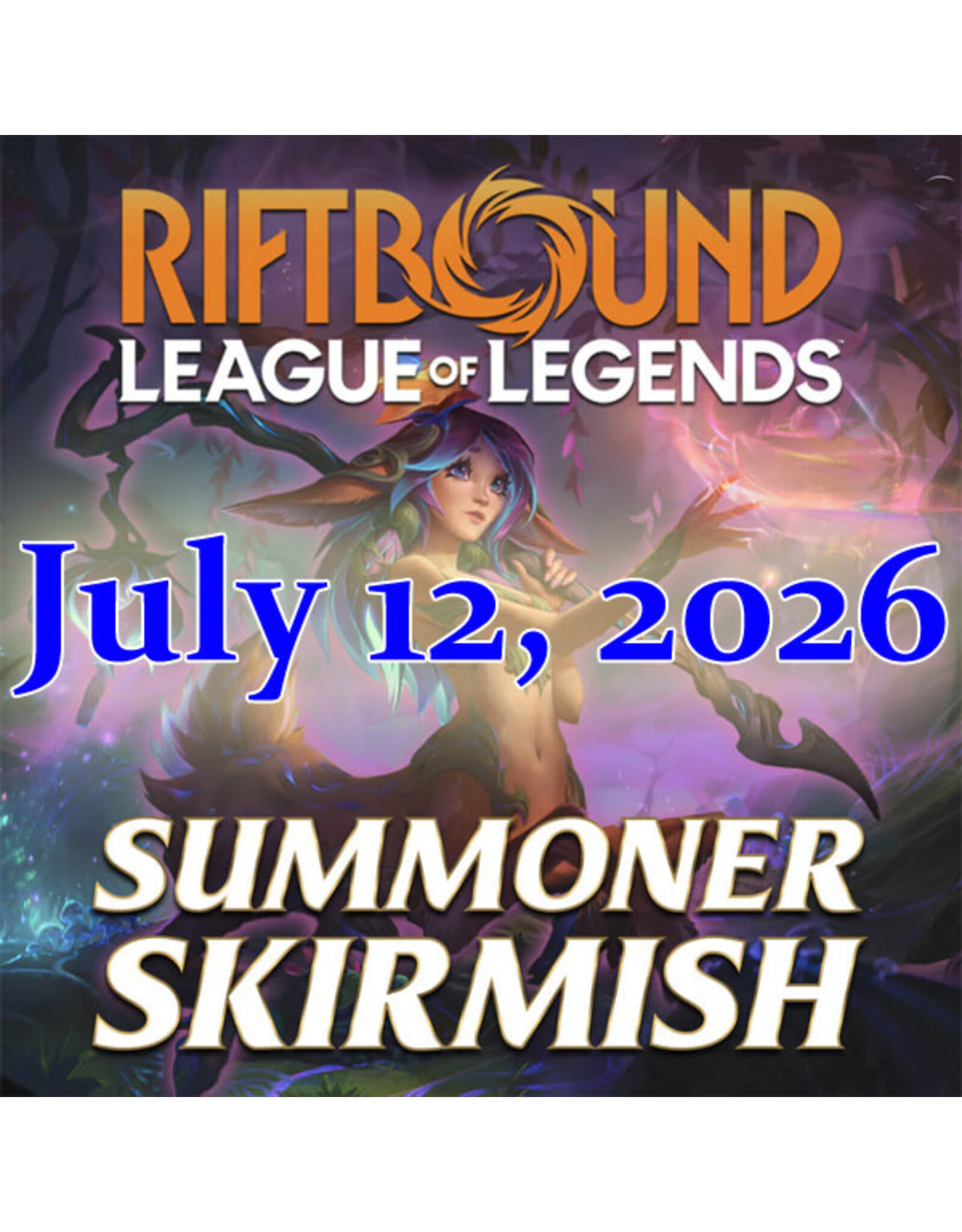 Riftbound Summoner Skirmish 071226