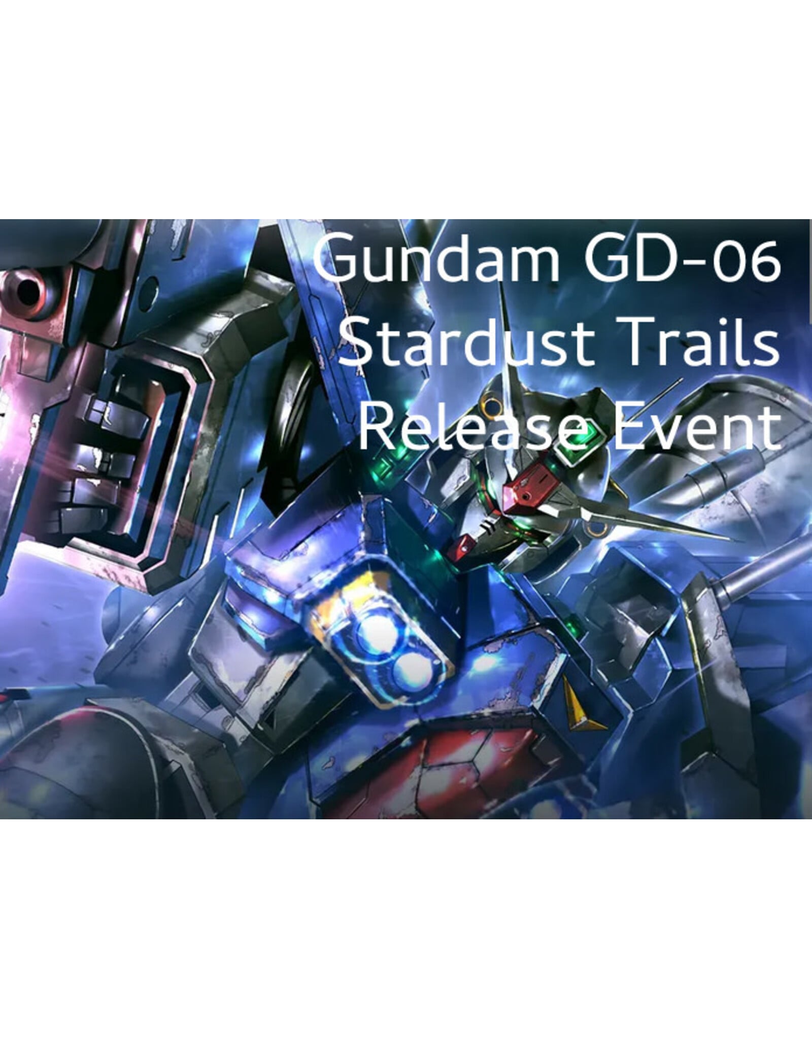 Gundam TCG Gundam GD-06 Stardust Trails Release 110126