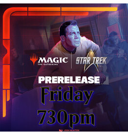 Magic Magic Star Trek Prerelease Fri 730pm