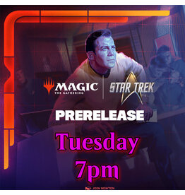 Magic Magic Star Trek Prerelease Tue 7pm