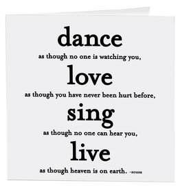 Quotable Card Dance Love Sing Live