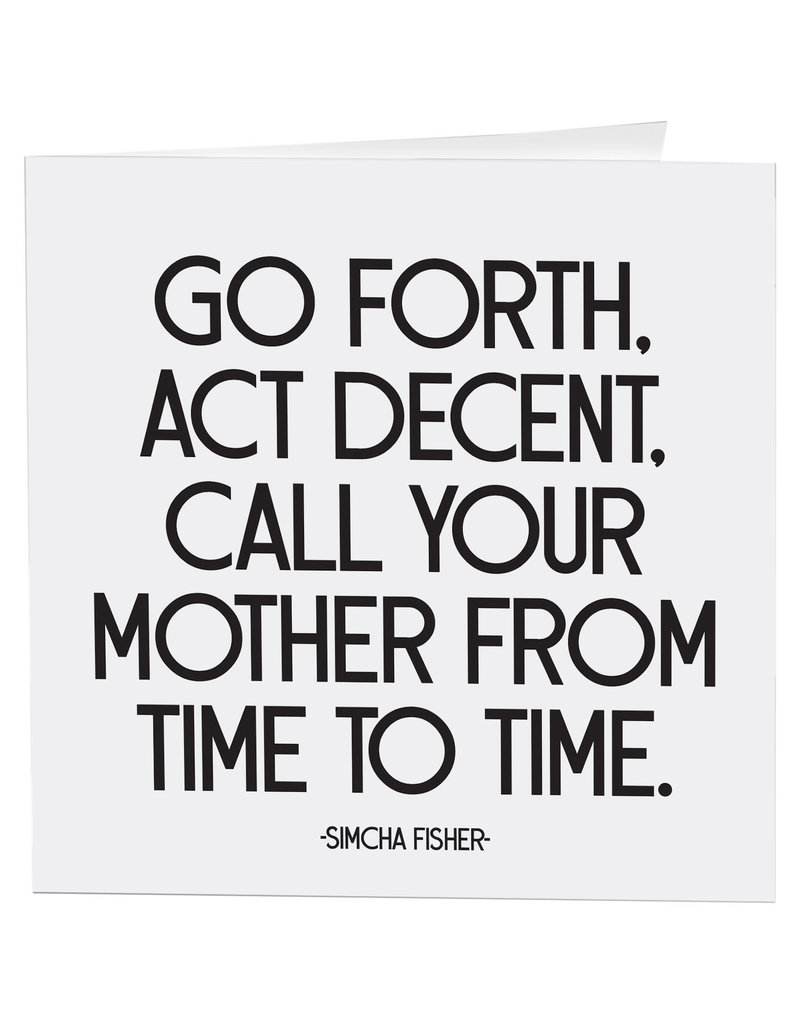 Quotable Card Call Your Mother