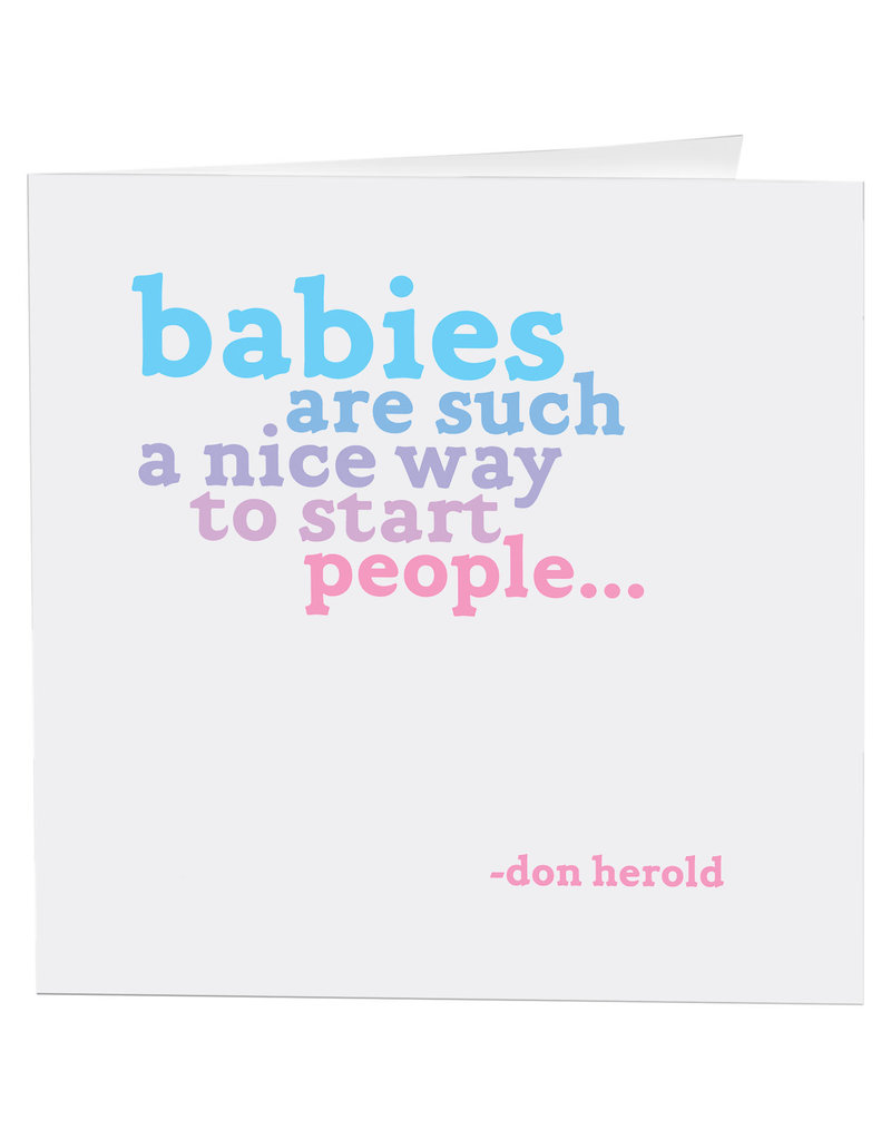 Quotable Card Babies Are Such A Nice Way