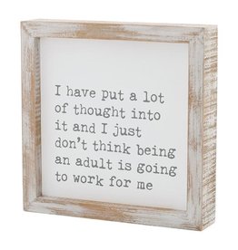 Framed Sign Being An Adult