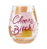 Stemless Wine Glass Cheers Bitch