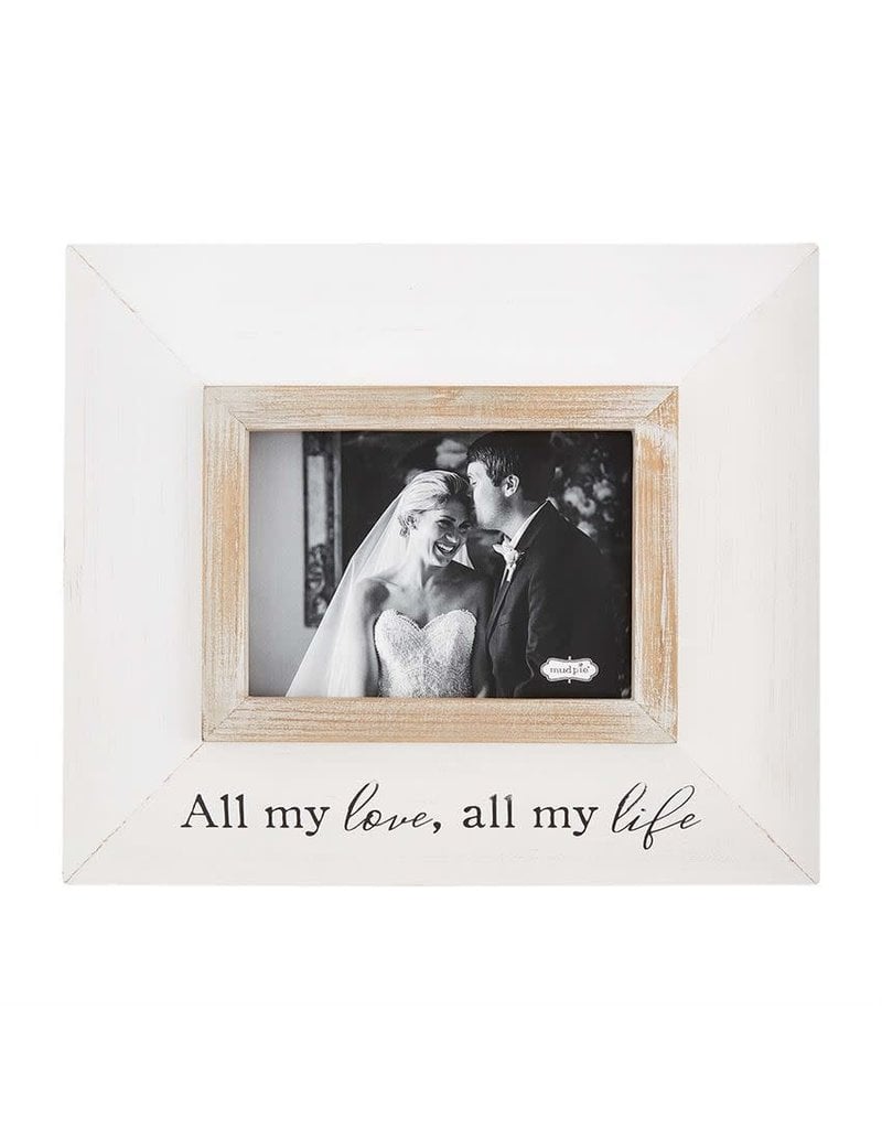 Mud Pie Mud Pie Frame All My Love 5x7