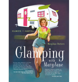 Gibbs Smith Glamping with MaryJane