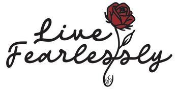 LIVE FEARLESSLY