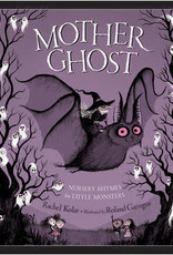 Sleeping Bear Press Mother Ghost Nursery Rhymes Hardcover Book