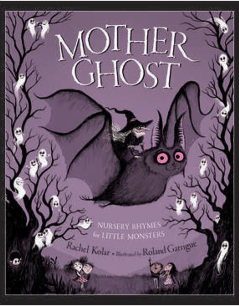 Sleeping Bear Press Mother Ghost Nursery Rhymes Hardcover Book