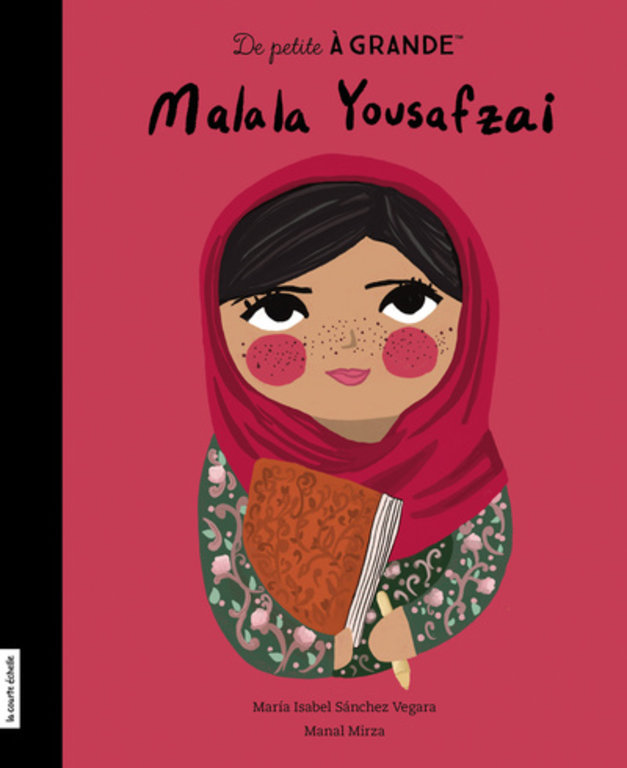 LA COURTE ÉCHELLE LIVRE - DE PETITE À GRANDE - MALALA YOUSAFZAI