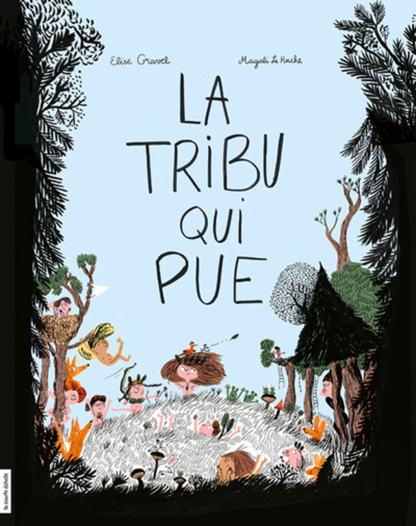 LA COURTE ÉCHELLE LIVRE - LA TRIBU QUI PUE