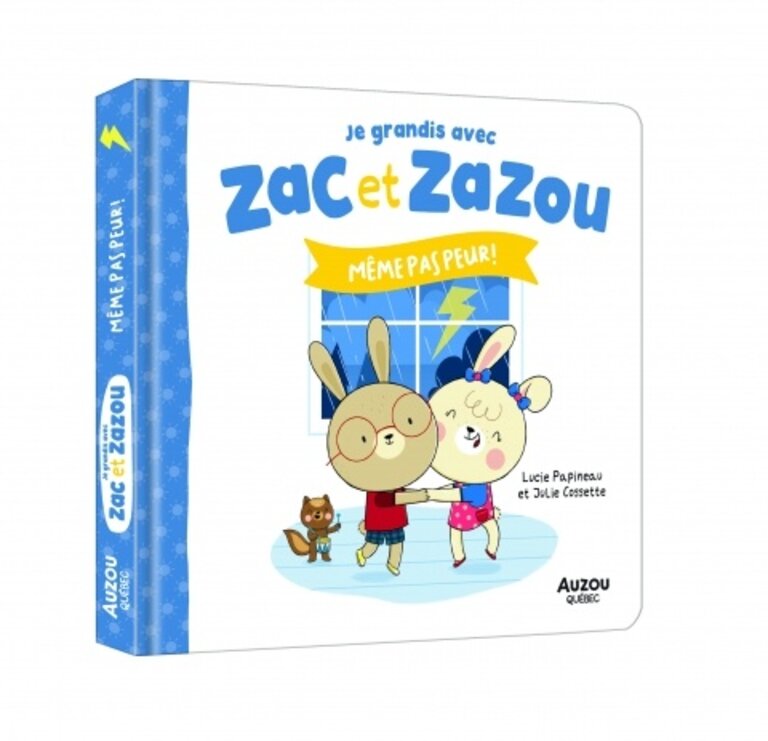 AUZOU LIVRE - ZAC ET ZAZOU : MÊME PAS PEUR