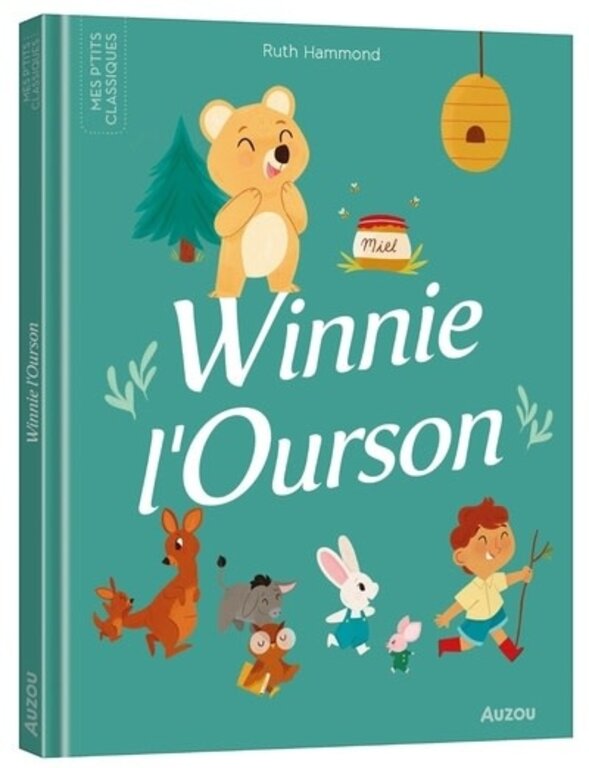 AUZOU LIVRE LES P TITS CLASSIQUES WINNIE L OURSON Boutique