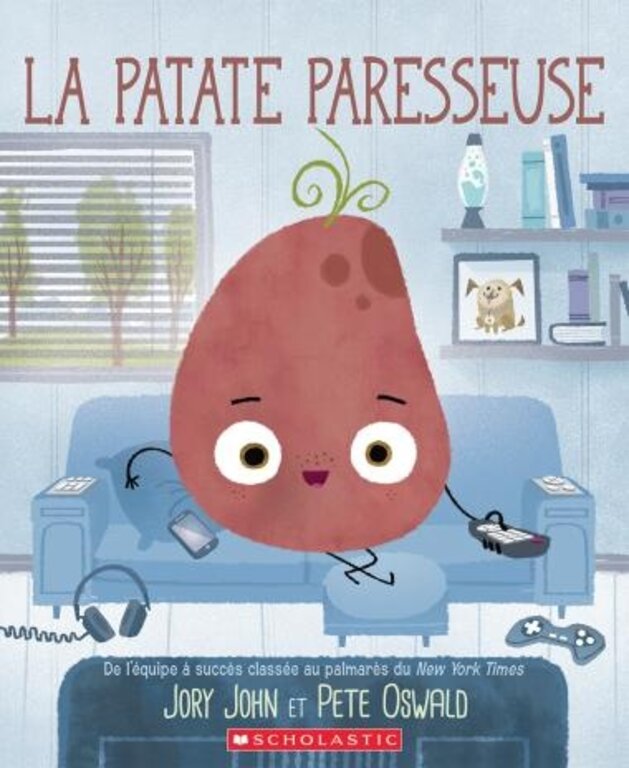 SCHOLASTIC LIVRE - LA PATATE PARESSEUSE