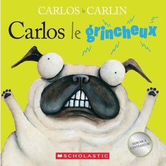 SCHOLASTIC LIVRE - CARLOS LE GRINCHEUX