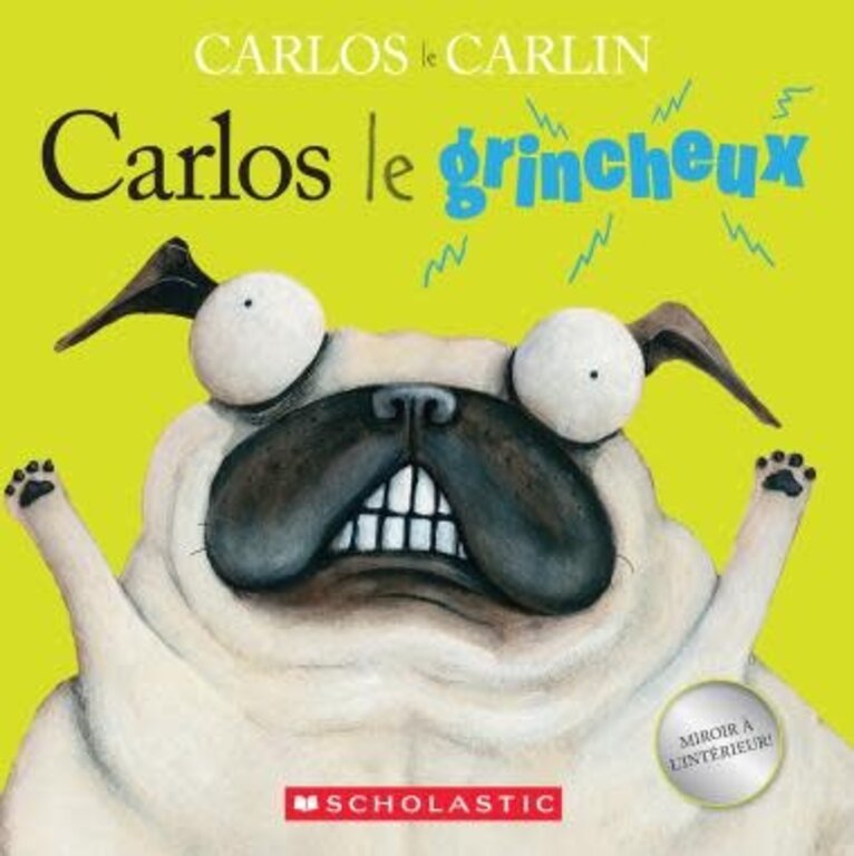 SCHOLASTIC LIVRE - CARLOS LE GRINCHEUX