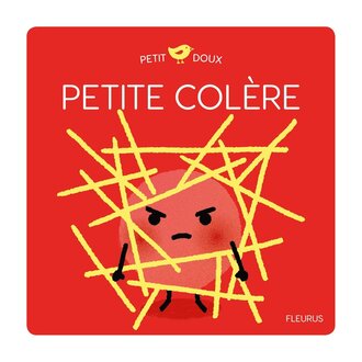 FLEURUS LIVRE - PETITE COLÈRE