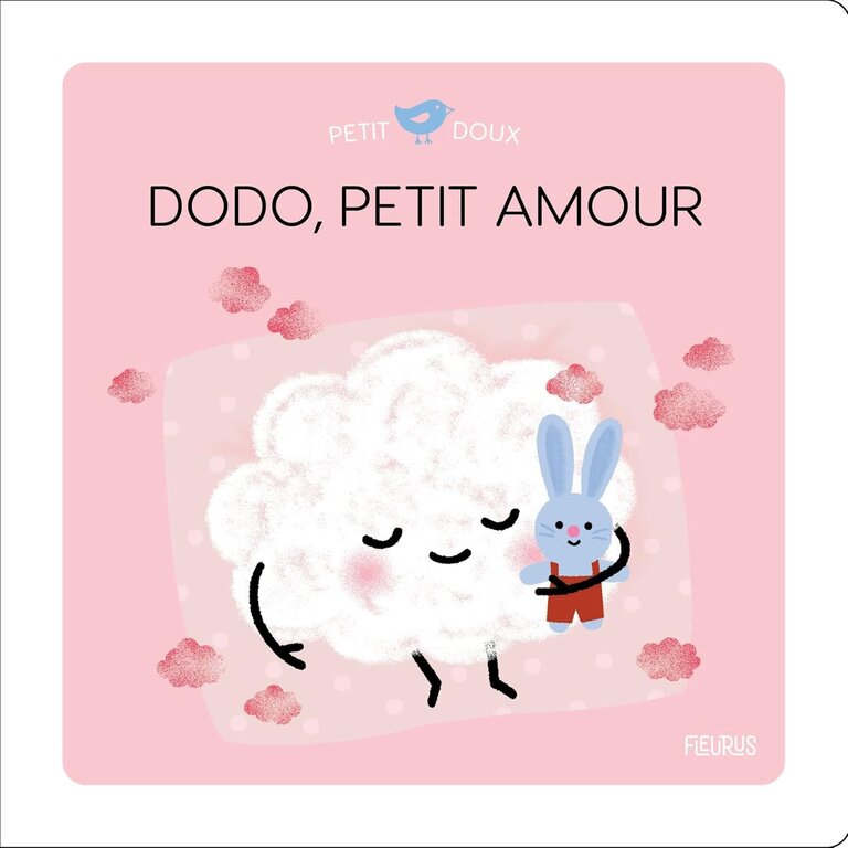 FLEURUS LIVRE - DODO, PETIT AMOUR