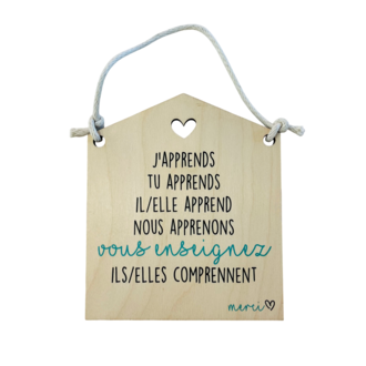CAJOLE ET MOI AFFICHE EN BOIS - VOUS ENSEIGNEZ